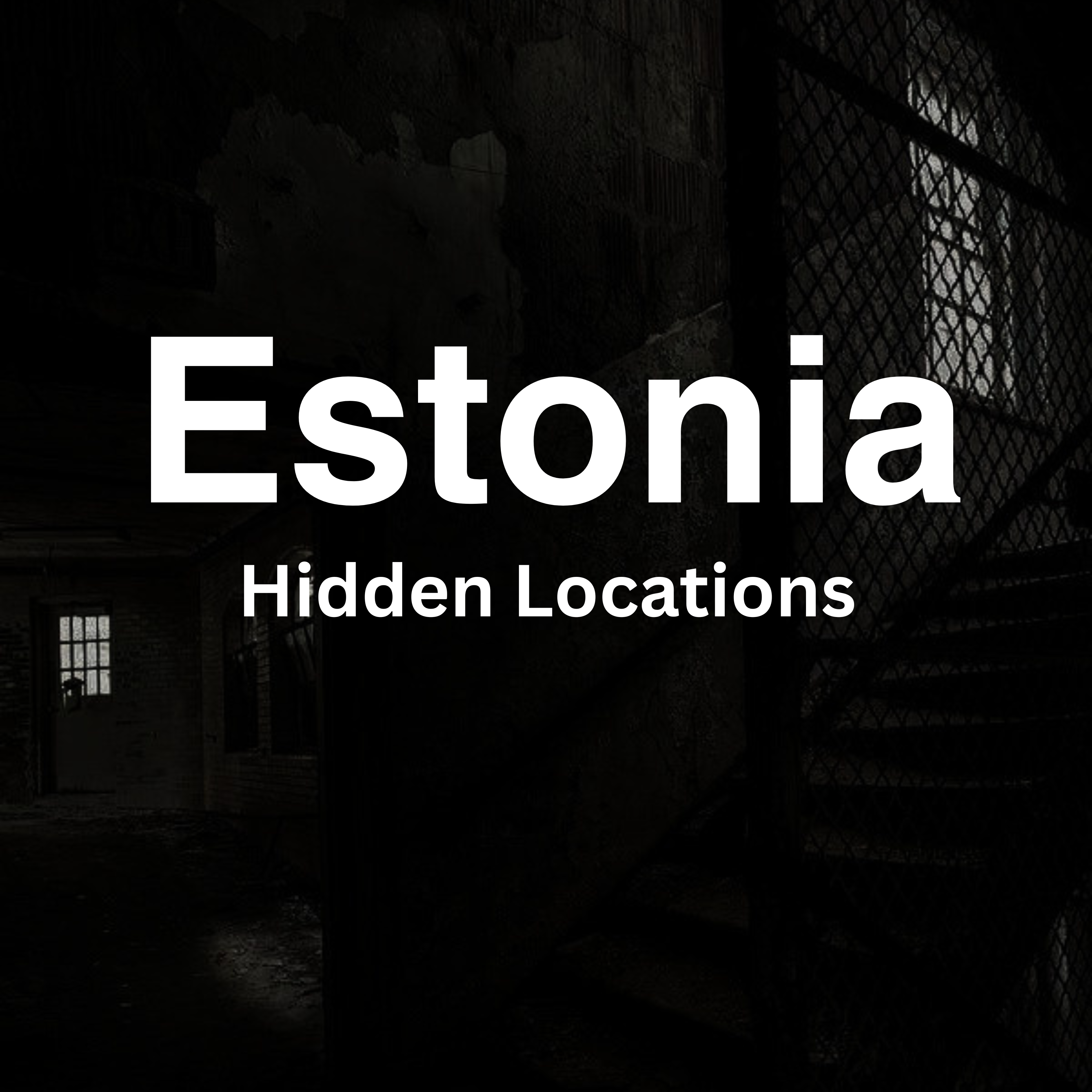 Estonia - Hidden Locations