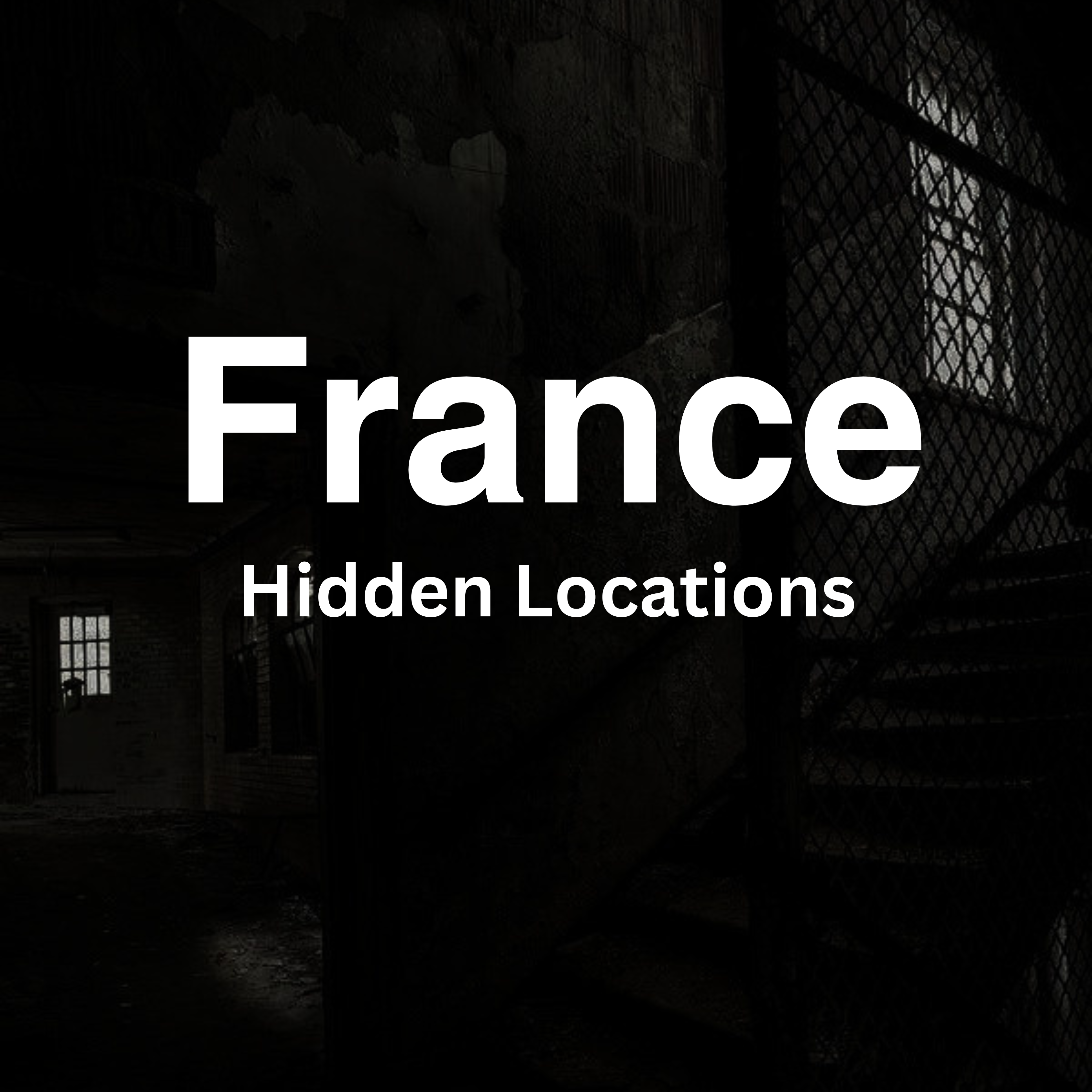 France - Hidden Locations